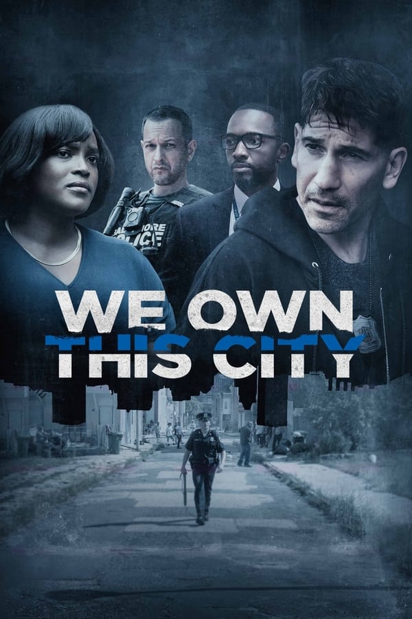 ดูหนังออนไลน์ฟรี We Own This City (2022) EP.1 วี โอน ธิส ซิตี้ ตอนที่ 1 (ซับไทย)